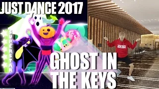 Just Dance 2017: Ghost In The Keys - Halloween Thrills - 5 Stars full gameplay | Fanmade Video