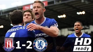 Stoke City vs Chelsea 1-2 - All Goals & Highlights - Premier League 18/03/2017 HD