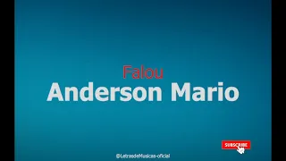Anderson Mario - Falou [Letra da Musica]