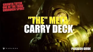 "The" META Carry Deck... v43 Paragon Guide