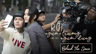 Hiền Hồ - Rồi Người Thương Cũng Hóa Người Dưng - Behind The Scenes