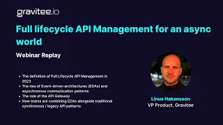 Full lifecycle API Management for an async world