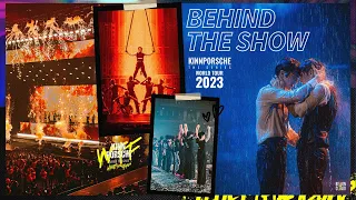 BEHIND THE SHOW | KinnPorsche World Tour 2023 & What The Fun