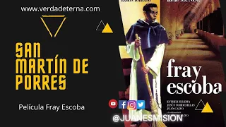 Película completa en español San Martín de Porres. Película de Santos. Juanesrodas. Patrono de Lima