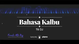 Raisa / Titi DJ - Bahasa Kalbu (KARAOKE PIANO - FEMALE LOWER KEY)