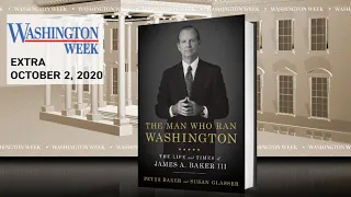 #WashWeekPBS Bookshelf: “The Man Who Ran Washington” by Peter Baker and Susan Glasser