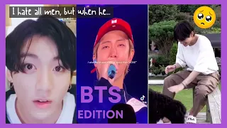 I hate all men, but when he... BTS EDITION (bts cute tiktok edits by army compilation 2021)