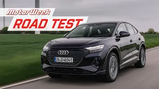 2022 Audi Q4 Sportback e-tron | MotorWeek Road Test