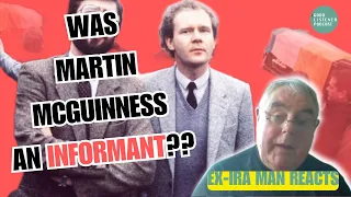 WAS MARTIN MCGUINNESS A "TOUT"??| Ex-IRA man REACTS| Author of "Stakeknife's Dirty War"