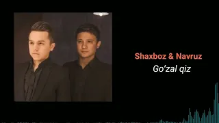 Shaxboz & Navruz - Goʻzal qiz (music version)  #shaxboznavruz #shaxbozvanavruz #dildagiqoshiqlar