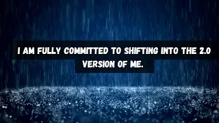 I am fully committed to shifting into the 2.0 version of me. [TRY FOR 21 DAYS] 6min A