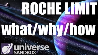 ROCHE LIMIT - Universe Sandbox 2
