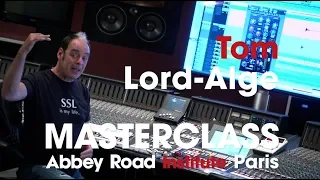 Abbey Road Institute Paris - Tom Lord Alge