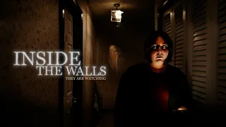 INSIDE THE WALLS: A Short Horror Film