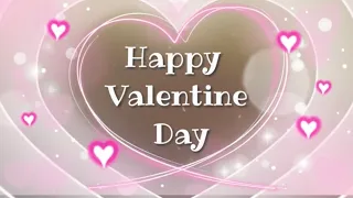 Happy Valentine's Day 2022 | Valentine's Day Status 2022 | Happy Valentine Day WhatsApp Status Video