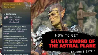 Baldur's Gate 3 First Legendary weapon in Act 1| How to get Silver Sword of the Astral Plane
