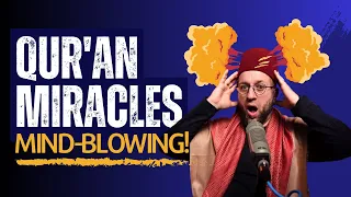 MIND BLOWING Quran Miracles!