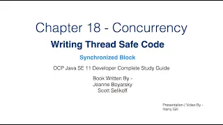 Part 09 - Concurrency - Synchronized blocks and methods (Multithreading in Java)  Java Cert. 1Z0-819