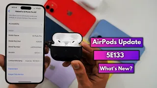 AirPods Update 5E133 is Out - What's New?