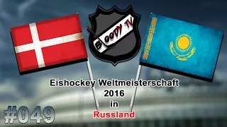 EISHOCKEY WM 2016 #049 - Dänemark - Kasachstan ★ Let's Play IIHF 2016