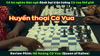 [Review Phim] Từ 1 Cô Bé Thất Học Khu Ổ Chuột Trở Thành Huyền Thoại Cờ Vua | Queen of Katwe