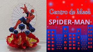 Centro de Mesa Spiderman 🕷 Como hacer un centro de mesa fácil y bonito🕸 Centro de Mesa Hombre Araña