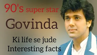 govinda ki zindgi se jude amazing facts | govinda | the some facts |