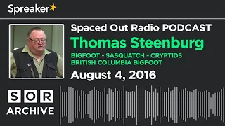 Thomas Steenburg - Bigfoot - Sasquatch - Cryptids - British Columbia Bigfoot