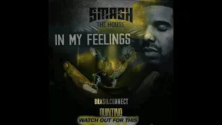 In My Feelings  Masuhp (Dimitri Vegas Like Mike)vs Louder vs Brasil Connect vs Whatch out for this