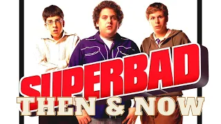 Superbad (2007) - Then and Now (2020)