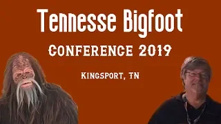 Tennessee Bigfoot Conference 2019 | Kingsport | Bays Mountain Park