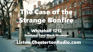 The Case of the Strange Bonfire - Whitehall 1212