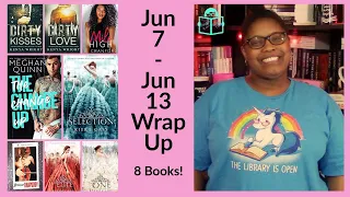 Jun 7 - 13 Wrap Up | Weekly Book Reviews | 2020 Week 24