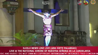 SIETE PALABRAS 2021  LIVE @ the National Shrine of Nuestra Señora de la Candelaria  (APRIL 2, 2021)
