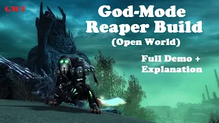 Guild Wars 2 Reaper Build: Open World (Death's Disciple)