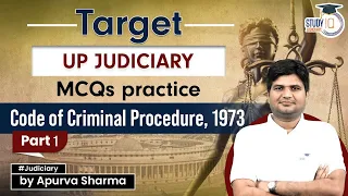 Target UP Judiciary MCQs CRPC, 1973 | StudyIQ Judiciary