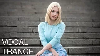 🎧🔥 AMAZING VOCAL TRANCE MIX l APRIL 2018 l Episode #01