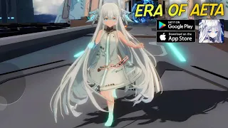 ERA OF AETA Gameplay Android IOS