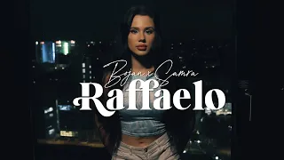 BOJAN x SAMRA -  RAFFAELO [Official Video]