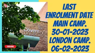 Coventry University Last Enrolment Date for Jan 2023 Intake UK