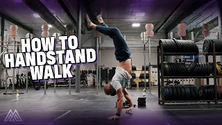 How to Handstand Walk - A Handstand Walk Progression