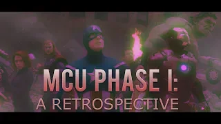 Marvel Cinematic Universe - Phase I - A Retrospective