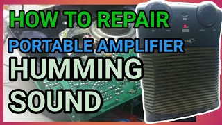 HOW TO REPAIR PORTABLE AMPLIFIER