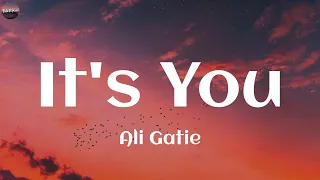 Ali Gatie - It's You (Lyrics) | Taylor Swift, Meghan Trainor, ..(Vibe Music)