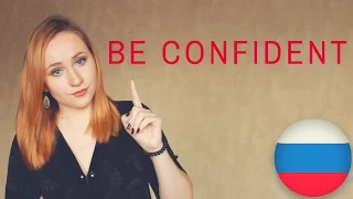 Tips for learning Russian - Increase your confidence