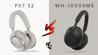 What Is The Difference? | SONY WH-1000XM5 VS BOWERS & WILKINS PX7 S2