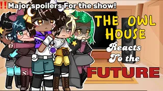 The Owl House Reacts to the Future | Gacha skit