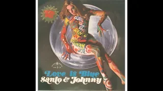 Santo & Johnny ‎– Love Is Blue - 1968 ORIGINAL FULL ALBUM