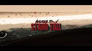 Malcolm FL3X - Stand Tall (shot by Joey Lenz)