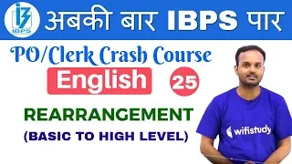 3:00 PM - IBPS PO/Clerk Crash Course | English by Sanjeev Sir | Day#25 | Rearrangement (High Level)